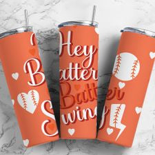 Hey Batter Swing 20 oz Tumbler